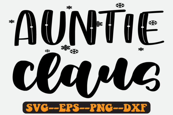 Auntie Claus Quote Retro Svg Design Review