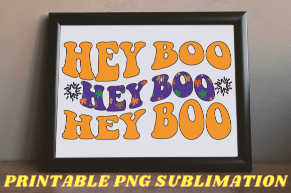 Hey Boo Png Sublimation Design for Halloween Crafts and Graphics