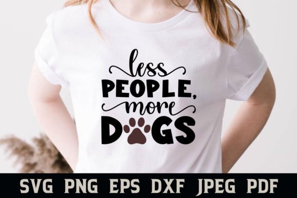 Less People More Dogs Funny Quote Review